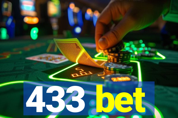 433 bet